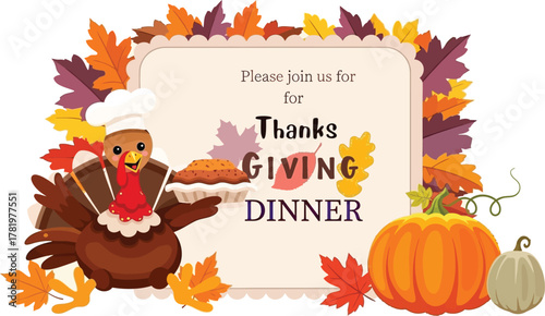Join us for a delightful Thanksgiving dinner with a charming turkey chef and festive fall harvest elements, perfect for invitations and seasonal greetings