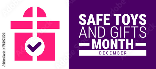 Safe Toys and Gifts Month background, banner, card or poster design template is observed every year during December, to raise awareness about the mission. Vector illustration.