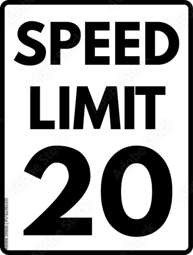 Speed limit 20 mph traffic sign, Speed limit 20 road sign