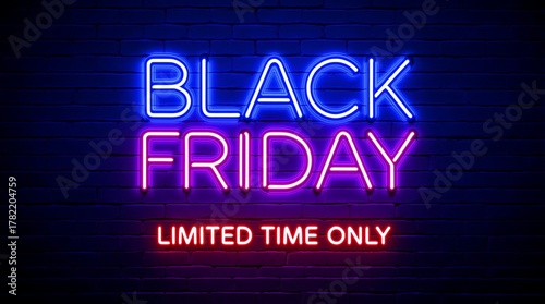 Black friday sale limited time only neon sign advertising discount shopping promotion event special offer deals