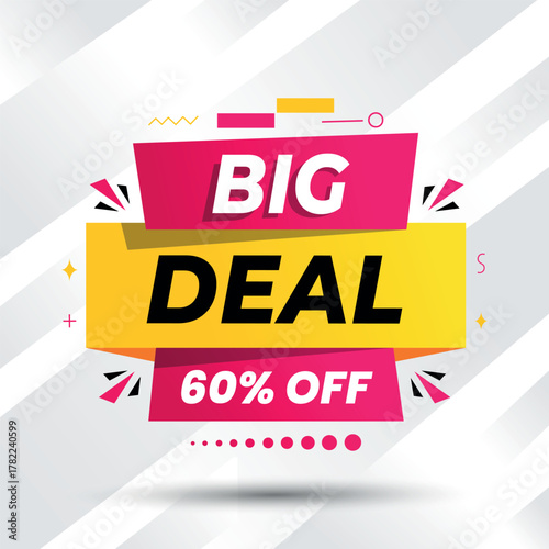 Big Deal Sale Promotion Banner with Up to 60% off	
