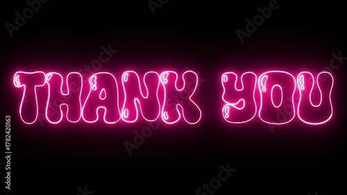 THANK YOU Pink Neon Glowing Text Animation Loop
