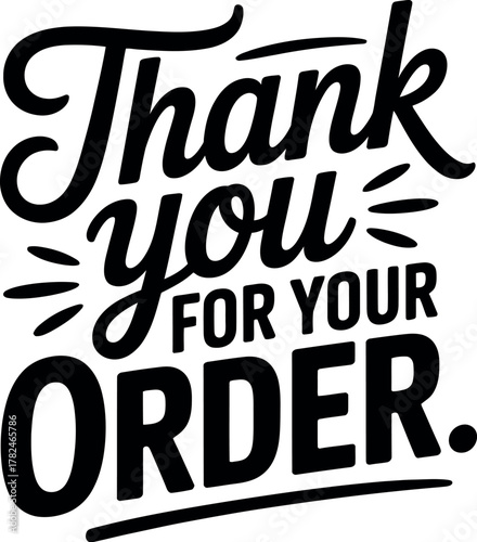 Thank you for your order message in stylish lettering on a white background.