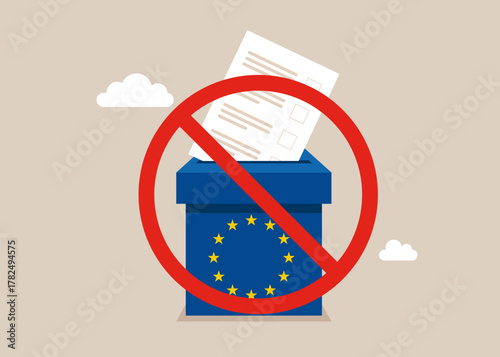 Prohibition on voting in European Union. Seizure of paper ballots to election box. Voter bribery, dictatorship concept. Flat vector illustration