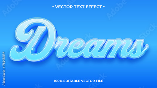 Dreams text effect with editable vector file on a blue gradient background