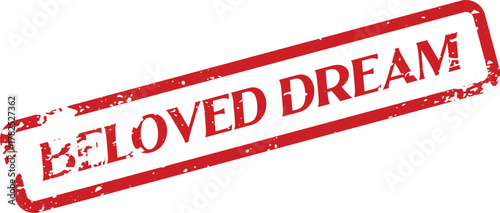 Grungy Red Beloved Dream Rubber Stamp Mark Expressing Aspirations and Personal Goals