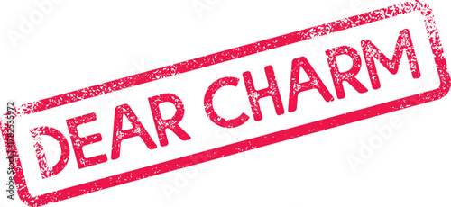 Red Grunge Rectangular Stamp with Dear Charm Text Expressing Admiration and Affection for Communication