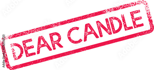 Warm red stamp featuring the inviting phrase Dear Candle suitable for cozy comforting or contemplative themes