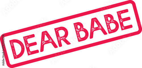 Vibrant red stamp featuring a heartfelt Dear Babe message perfect for romantic or affectionate communications