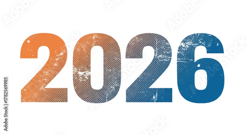 Text featuring the year 2026 in distressed, textured font with gradient orange to blue