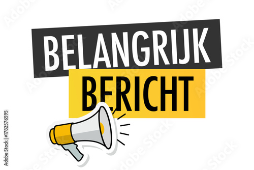 Belangrijk bericht (Wichtige Nachricht auf Niederländisch)