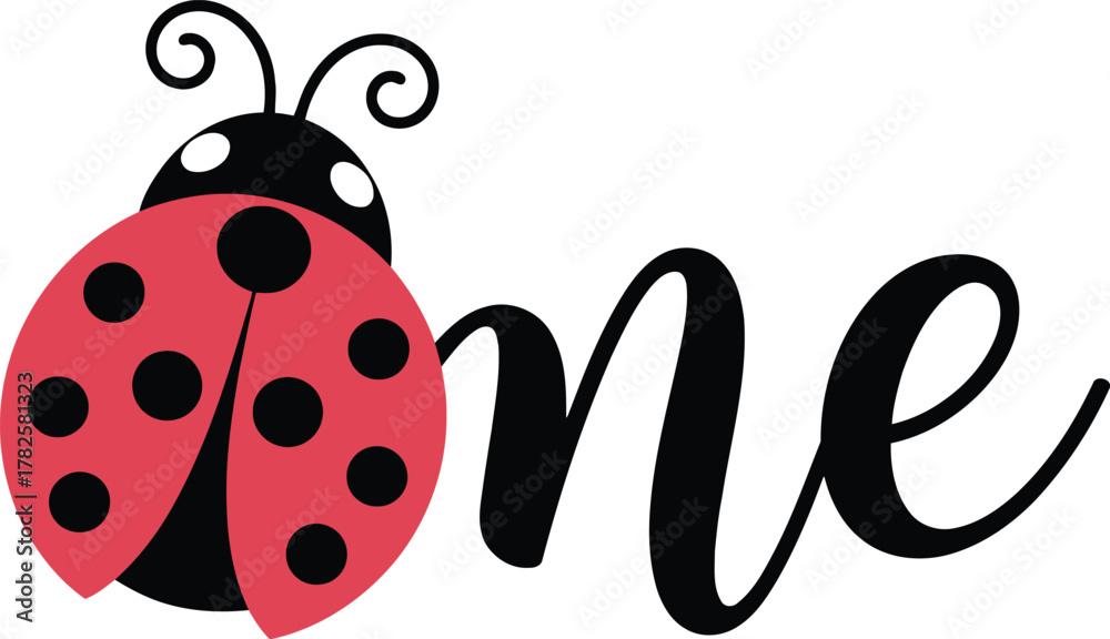 Obraz premium Cute ladybug and the word one for a first birthday celebration