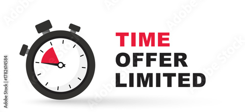  Limited time offer banner. Stopwatch with special offer text and countdown. Super promo label with alarm clock and word. Vector illustration