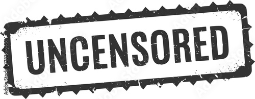 Uncensored stamp. Red grunge icon stamp illustration vector