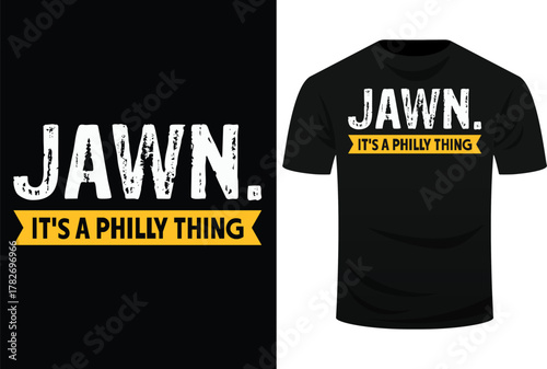 Jawn It's A Philly Thing Svg Design