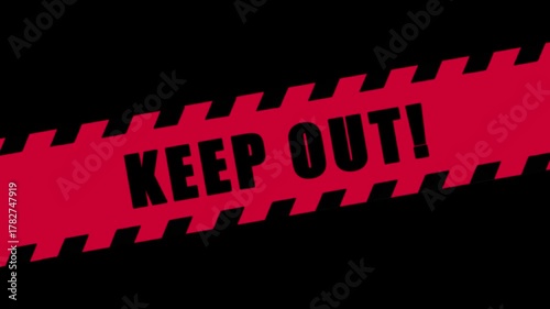 Keep Out: Animated red and black warning tape moving across a dark background for restricted area, danger, and caution alert concept