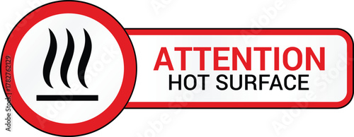 Danger hot surface warning sign vector design with heat hazard danger symbol for industrial safety illustration