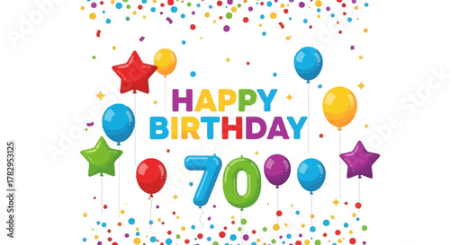 Colorful Happy 70th Birthday celebration background with festive balloons, stars, and confetti for a greeting card invitation