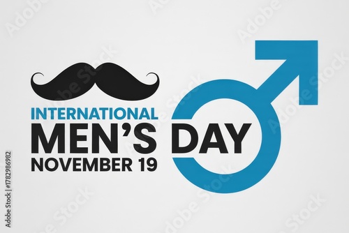 International Mens Day celebration with mustache and male symbol Keywords: International Mens