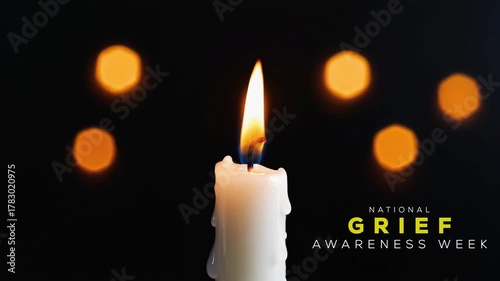 National grief awareness week. Honoring Loss and Promoting Mental Health. The candle is burning.