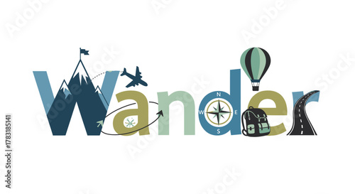 Wanderlust themed typography illustration featuring mountains airplanes and travel elements
