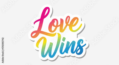 Colorful Love Wins Illustration Expressing Support and Acceptance Promoting Equality and Inclusion