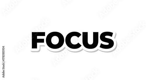 The word focus displayed in bold black letters against a white background focus on clarity