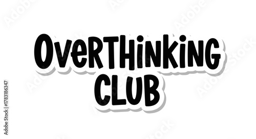 Overthinking Club Typography Design for Apparel and Merchandise Applications