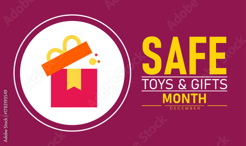 Safe Toys and Gifts Month Poster Banner and Background Abstract Design Template Featuring Colorful Toys Gift Boxes and Ribbon Illustration for Child Safety Awareness Holiday Giving and Family Protecti