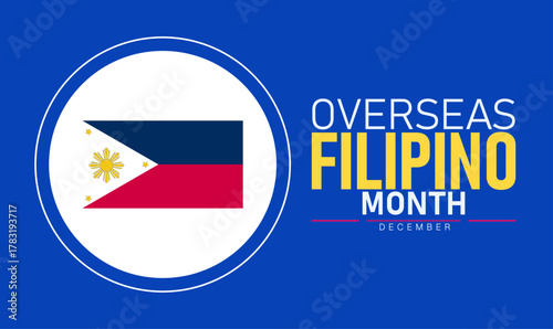 Overseas Filipino Month Poster Banner and Background Abstract Design Template Featuring Filipino Flag Globe and Cultural Icons Illustration for Heritage Celebration Community Pride and Filipino Awaren