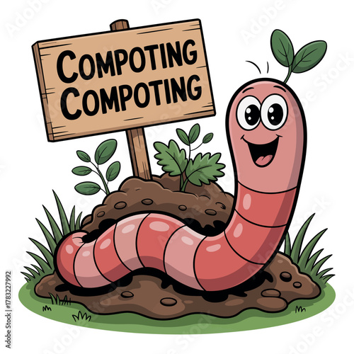 A happy worm emerges from compost with a sign indicating "Composting, Composting"