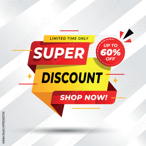 Super Discount Sale Banner with Limited Time Offer