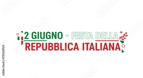 Italian Republic Day Celebration Festive Holiday National Event.