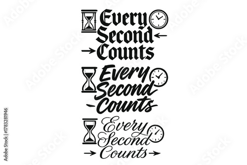 Every Second Counts. Every Second Counts. Create a calligraphy lettering illustration of the phrase: Every
