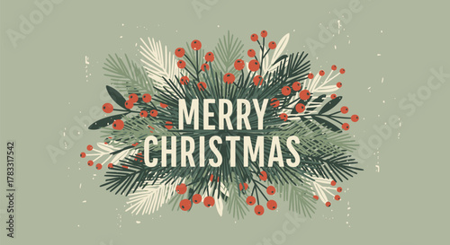 Festive merry christmas greeting card with pine branches and red berries on a muted green background