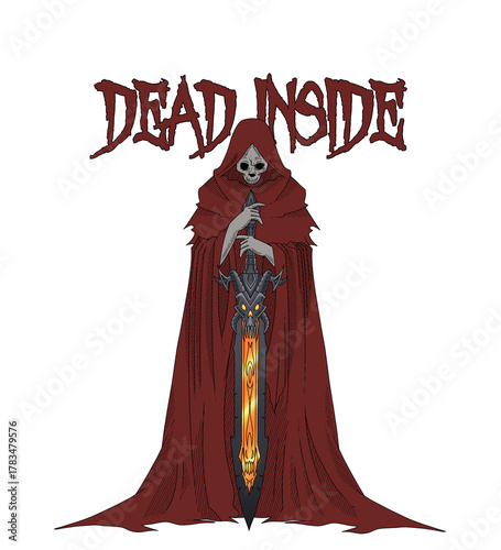 Dark reaper with flaming sword illustration, grim skeleton warrior in red cloak with quote Dead Inside