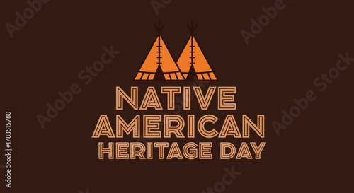 Native American Heritage Day Illustration Brown Background with Teepees and Text