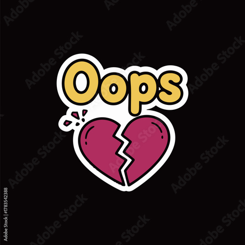 Broken heart icon with 'Oops' text sticker, symbolizing heartbreak, disappointment, mistake, pain, error, and strong negative emotional expression.
