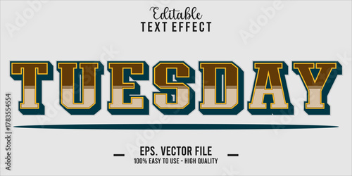Tuesday Text Style Effect, Editable Text Effect
