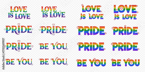 Collection of rainbow-colored text designs featuring 'Love is Love', 'Pride', and 'Be You' slogans, celebrating LGBTQ+ rights and identity.