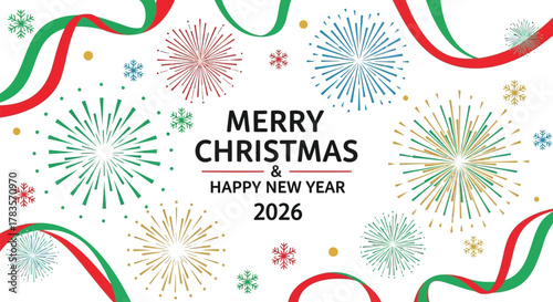 Festive merry christmas and happy new year 2026 greeting with colorful fireworks and ribbons on a white background