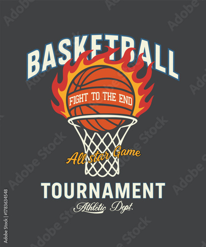  Basketball  Tournament slogan Flaming Ball Hoop Sports Illustration