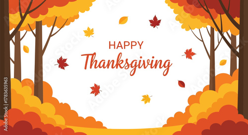 Happy thanksgiving greeting card with falling autumn leaves and forest trees in warm orange and yellow colors