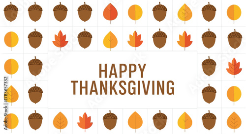 Happy thanksgiving greeting card with a border of acorns and colorful autumn leaves in a flat design style