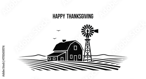 Happy thanksgiving greeting card with a silhouette of a farm barn and windmill set against rolling hills and fields