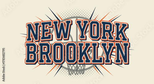 Retro sports-inspired illustration featuring bold "New York" and "Brooklyn" typography in a vintage athletic style, set against a subtle basketball hoop and net graphic, perfect for basketball fans