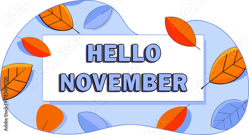 Hello November Autumnal Greeting with Fall Leaves