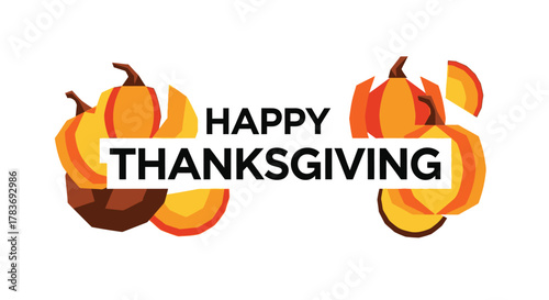 Happy thanksgiving greeting with stylized pumpkins and autumn colors on a white background