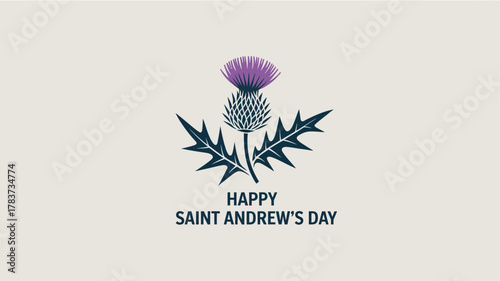 Happy Saint Andrew’s Day Scotland Thistle Flower Celebration Design
