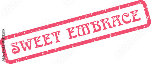 Sweet Embrace message in a textured red stamp style conveying comforting warmth and gentle affection